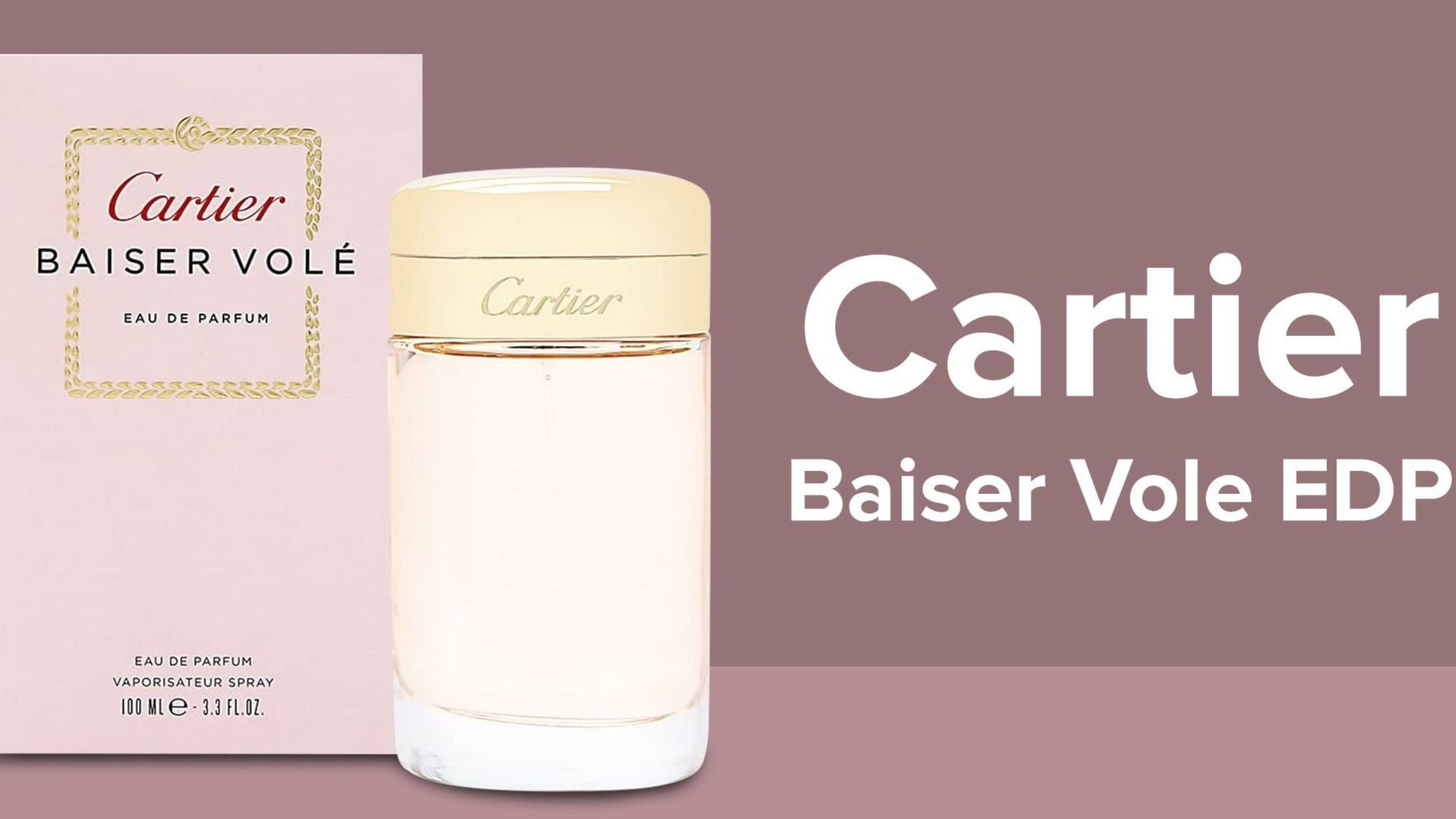 Cartier Baiser Volé Eau De Parfum 100ml